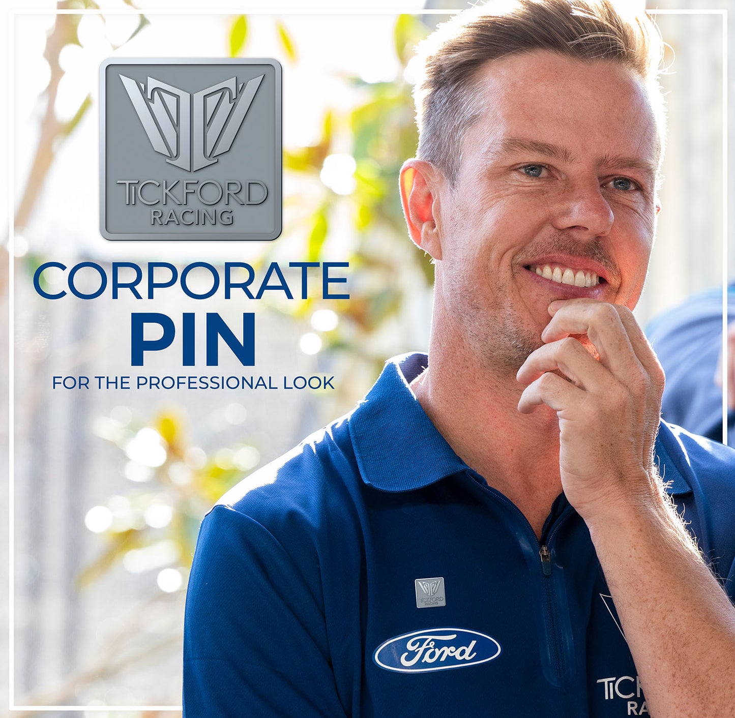 Tickford Racing Corporate Pin
